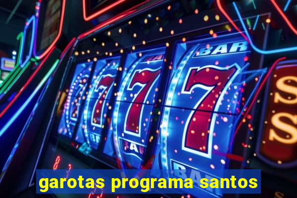 garotas programa santos